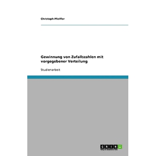 预订 Gewinnung von Zufallszahlen mit vorgegebener Verteilung: 9783638810272
