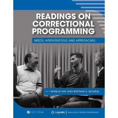 预订 Readings on Correctional Programming: Needs, Interventions, and Approaches 关于修正程序的读物：需求、干预和方法: 97