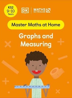 预订 Maths - No Problem! Graphs and Measuring, Ages 9-10 (Key Stage 2) 数学——没问题！图表和测量，9-10岁（小学二年级）: