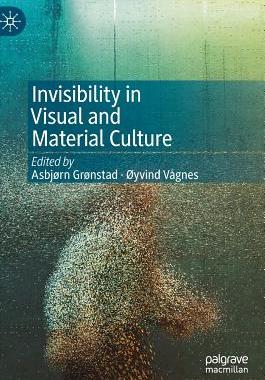 【预订】Invisibility in Visual and Material Culture