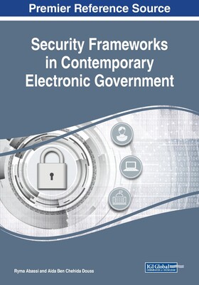 【预订】Security Frameworks in Contemporary Electronic Government