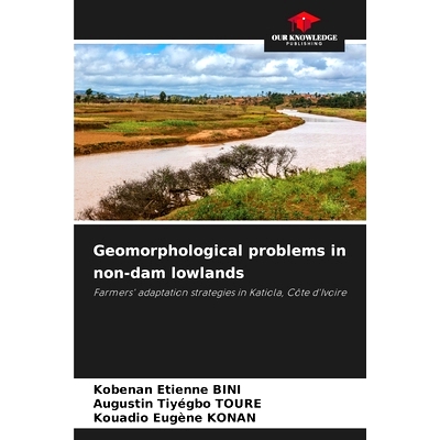 预订 Geomorphological problems in non-dam lowlands: 9786208159078