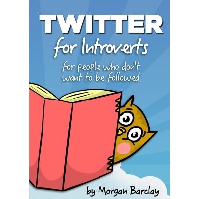 预订 Twitter for Introverts: 9781326022143