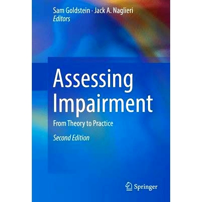 预订 Assessing Impairment: From Theory to Practice 评估减值：从理论到实践 第2版: 9781489979940