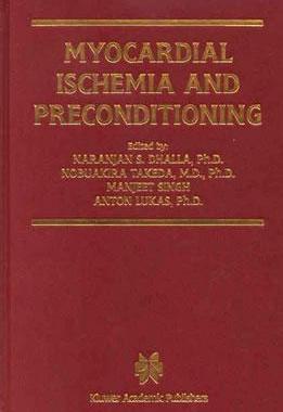 【预订】Myocardial Ischemia and Preconditioning