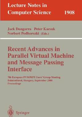 【预订】Recent Advances in Parallel Virtual Machine and Message Passing Interface