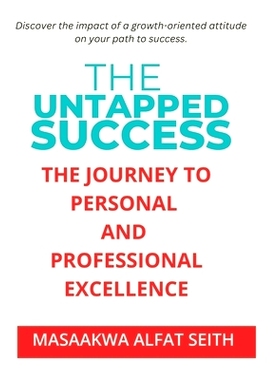 预订 Untapped Success: Unleashing Your Potential and Achieving Extraordinary Results: 9798397131391
