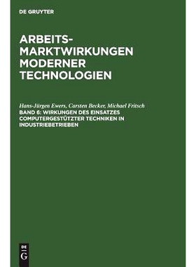 预订 Wirkungen des Einsatzes computergestützter Techniken in Industriebetrieben: 9783110119930