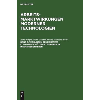 预订 Wirkungen des Einsatzes computergestützter Techniken in Industriebetrieben: 9783110119930