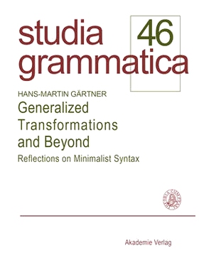 预订 Generalized Transformations and Beyond: Reflections on Minimalist Syntax: 9783050032467