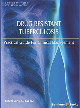 [预订]Drug Resistant Tuberculosis: Practical guide for clinical management 9781681080673