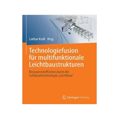 预订 Technologiefusion für multifunktionale Leichtbaustrukturen