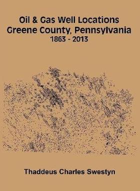 预订 Oil & Gas Well Locations Greene County, Pennsylvania