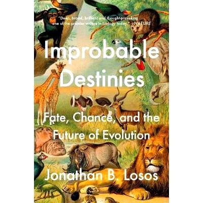 预订 Improbable Destinies: Fate, Chance, and the Future of Evolution: Fate, Chance, and the Future of Evolution 不可能的