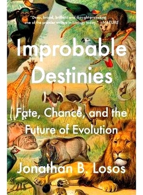 预订 Improbable Destinies: Fate, Chance, and the Future of Evolution: Fate, Chance, and the Future of Evolution 不可能的