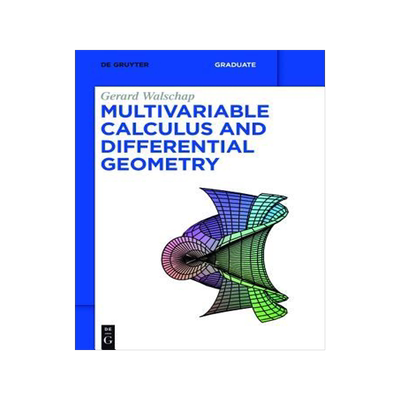 [预订]Multivariable Calculus and Differential Geometry 9783110369496