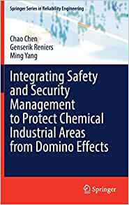 【预订】Integrating Safety and Security Management to Protect Chemical Industrial Areas from D 9783030889104