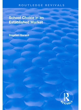 预订 School Choice in an Established Market: 9781138342972