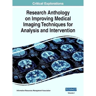 VOL for Research Anthology Analysis Medical Improving Intervention 预订 Imaging and Techniques
