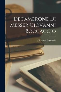 [预订]Decamerone Di Messer Giovanni Boccaccio 9781015888142