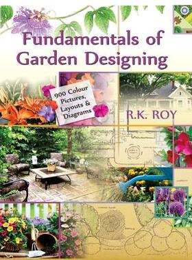 [预订]Fundamentals Of Garden Designing: A Colour Encyclopedia 9788119215003