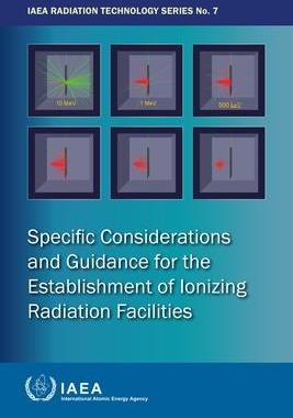 预订 Specific Considerations and Guidance for the Establishment of Ionizing Radiation Facilities