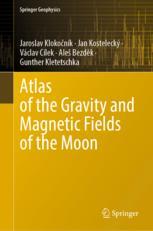 【预订】Atlas of the Gravity and Magnetic Fields of the Moon 9783031088667
