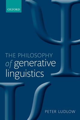 【预订】The Philosophy of Generative Linguistics