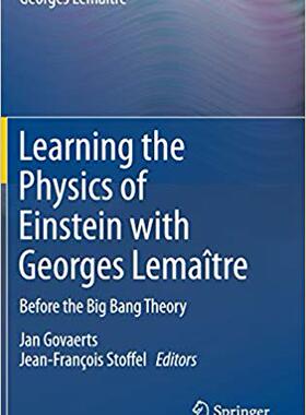【预售】Learning the Physics of Einstein with Georges Lemaître