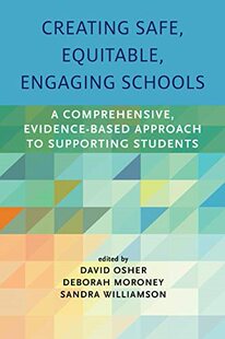【预售】Creating Safe, Equitable, Engaging Schools