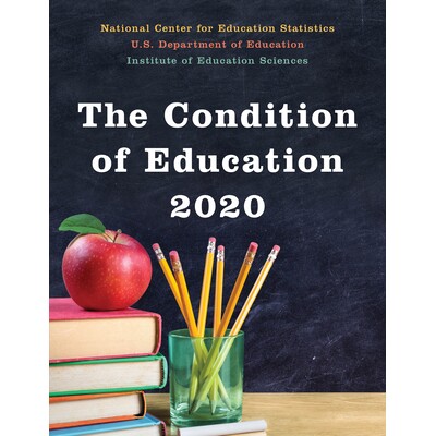 预订 The Condition of Education 2020 2020年教育状况: 9781636710129