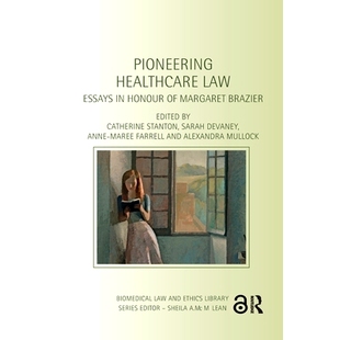 Law 论文 Margaret Pioneering Healthcare Brazier Essays 保健法：纪念玛格丽特·布拉泽尔 预订 Honour 开创性