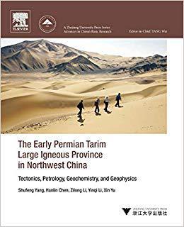 【预订】The Early Permian Tarim Large Igneous Province in northwest China
