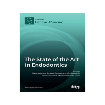 [预订]The State of the Art in Endodontics 9783036547954