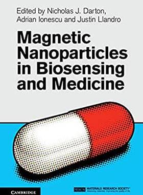 【预订】Magnetic Nanoparticles in Biosensing and Medicine