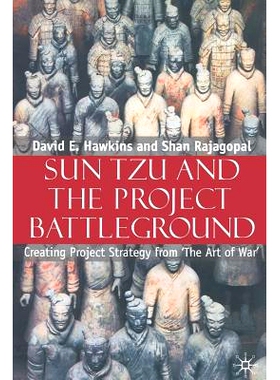预订 Sun Tzu and the Project Battleground: Creating Project Strategy from ’The Art of War’: 9781349521883