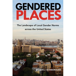 预订 Gendered Places: The Landscape of Local Gender Norms across the United States 9781439922033