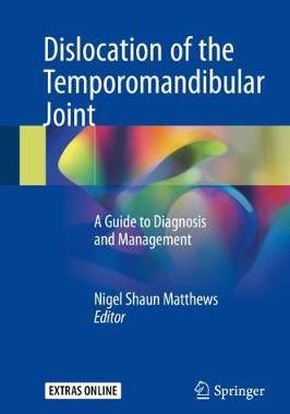 【预订】Dislocation of the Temporomandibular Joint