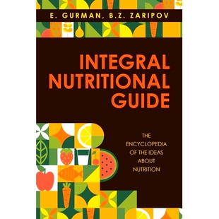 about 9798369406311 Guide the Encyclopedia Nutritional The Nutrition 预订 Ideas Integral