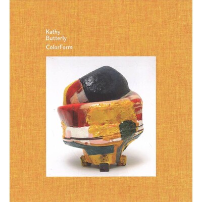 预订 Kathy Butterly: ColorForm: 9781942884439