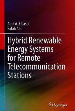 【预订】Hybrid Renewable Energy Systems for Remote Telecommunication Stations