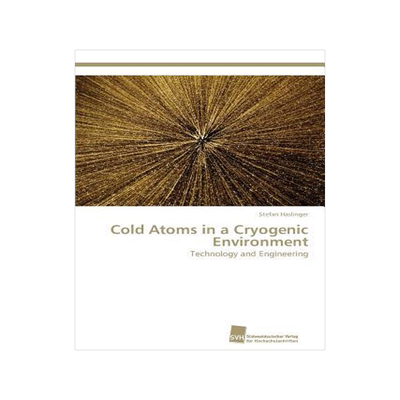 [预订]Cold Atoms in a Cryogenic Environment 9783838128832