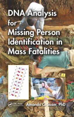 【预订】DNA Analysis for Missing Person Identification in Mass Fatalities 9780367778491