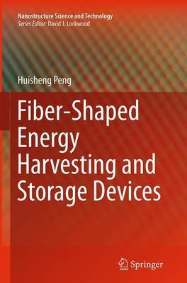 【预订】Fiber-Shaped Energy Harvesting and Storage Devices