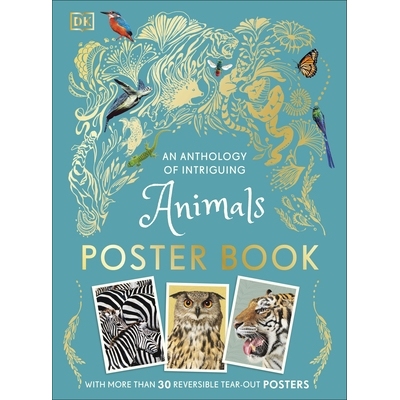预订 An Anthology of Intriguing Animals Poster Book: With More Than 30 Reversible Tear-Out Posters: With More Than 30 Re