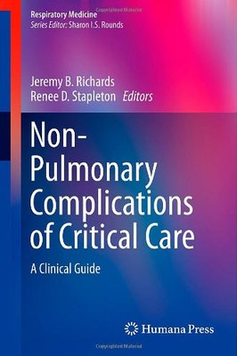 【预订】Non-Pulmonary Complications of Critical Care