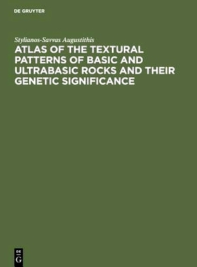 预订 Atlas of the Textural Patterns of Basic and Ultrabasic Rocks and their Genetic Significance: 9783110065718