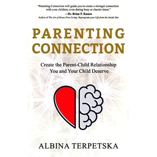 Relationship Parenting Parent 预订 You Deserve Create Your Connection 9781949696141 the And Child