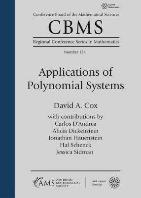 [预订]Applications of Polynomial Systems 9781470451370