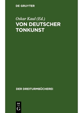 预订 Von deutscher Tonkunst: Eine Auslese aus dem musikalischen Schrifttum: 9783486751239